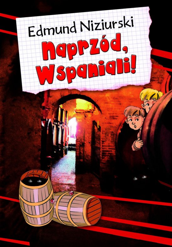 Naprz�d, Wspaniali!