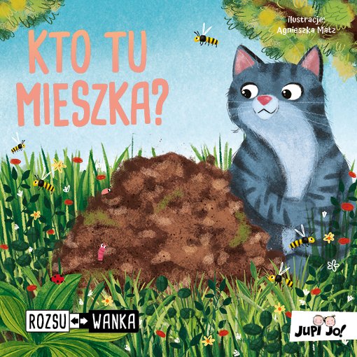 Kto tu mieszka? Ksi��ka rozsuwanka