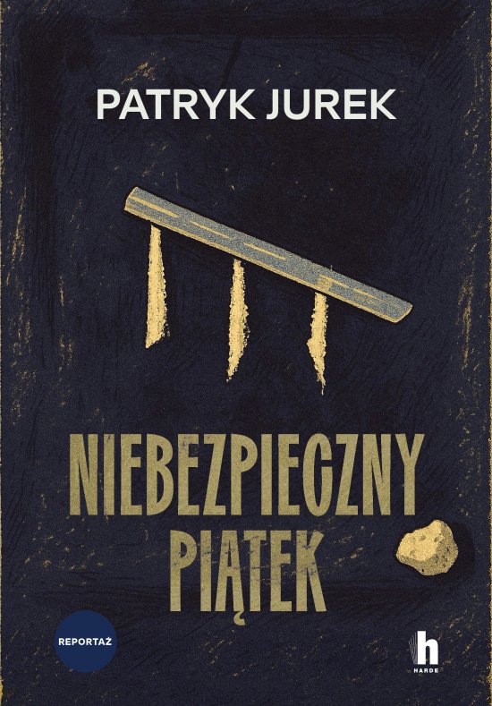 Niebezpieczny pi�tek