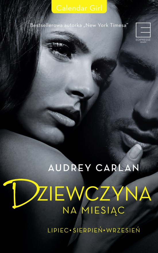 Dziewczyna na miesi�c. Lipiec - sierpie�- wrzesie�