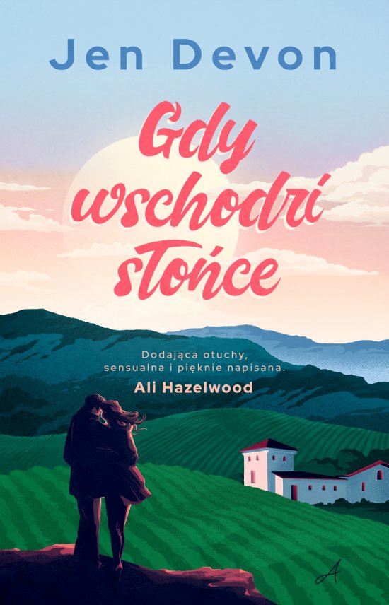Gdy wschodzi s�o�ce