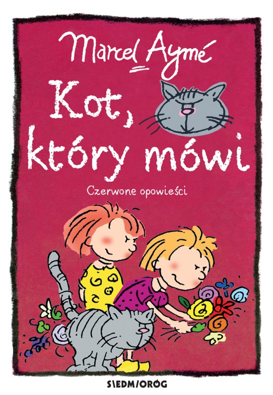 Kot, kt�ry m�wi. Czerwone opowie�ci