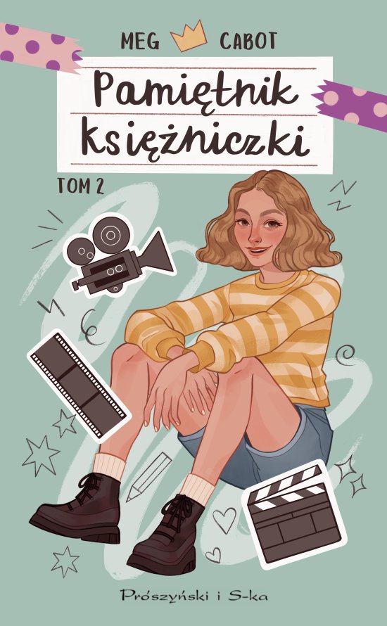 Pami�tnik ksi�niczki. Tom 2. Ksi�niczka w blasku reflektor�w