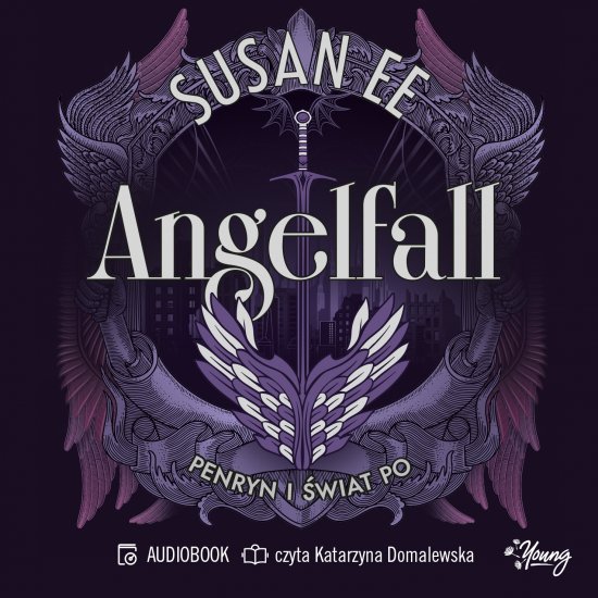 Penryn i �wiat po. Angelfall. Tom 2