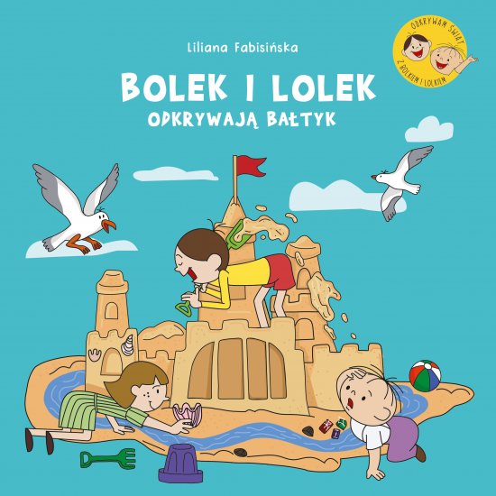 Bolek i Lolek odkrywaj� Ba�tyk