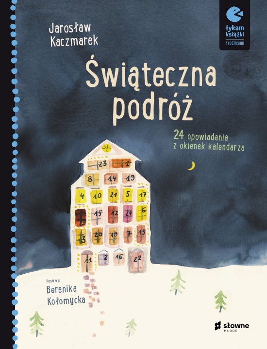 �wi�teczna podr�. 24 opowiadania z okienek kalendarza