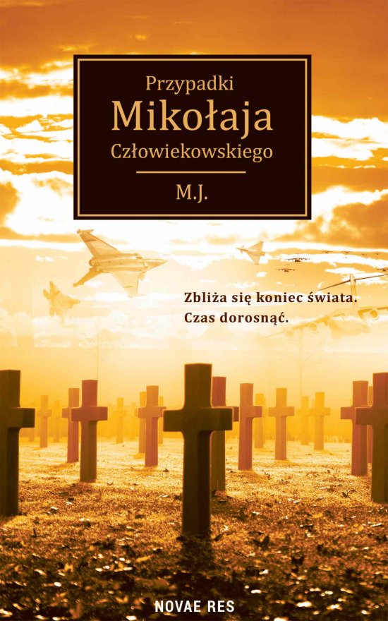 Przypadki Miko�aja Cz�owiekowskiego
