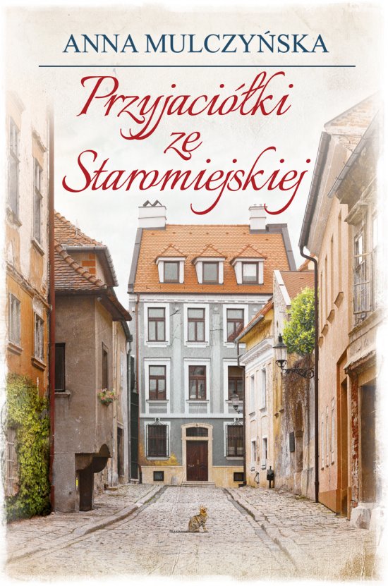 Przyjaci�ki ze Staromiejskiej