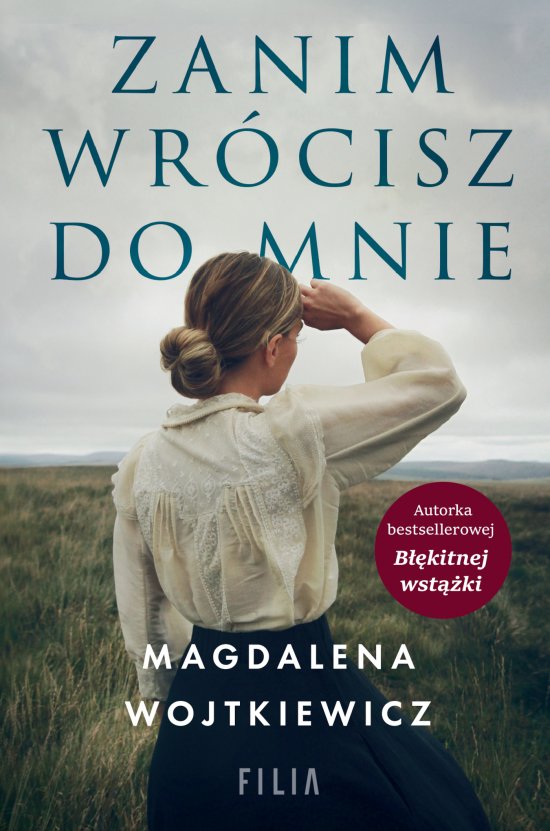 Zanim wr�cisz do mnie
