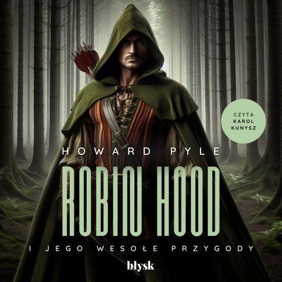 Robin Hood i jego weso�e przygody