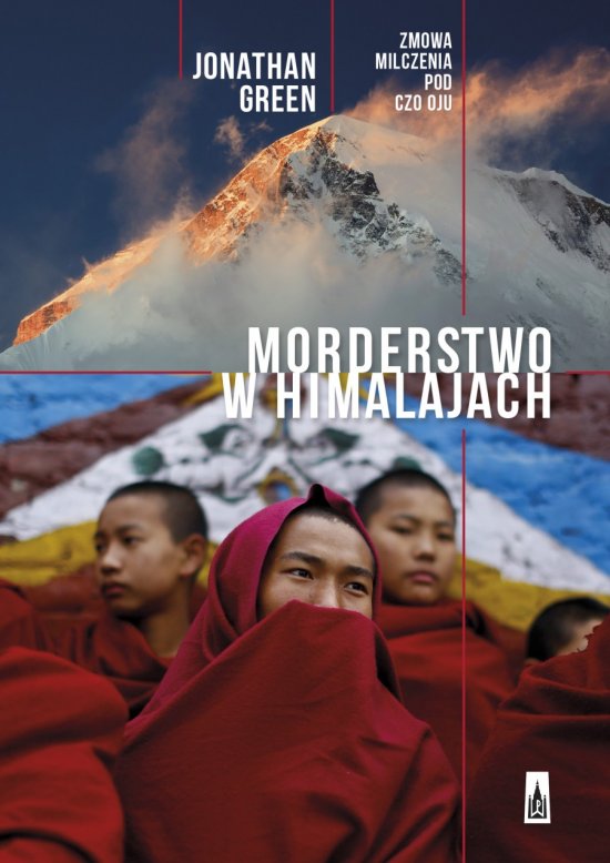 Morderstwo w Himalajach. Zmowa milczenia pod Czo Oju