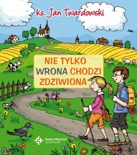 Nie tylko wrona chodzi zdziwiona