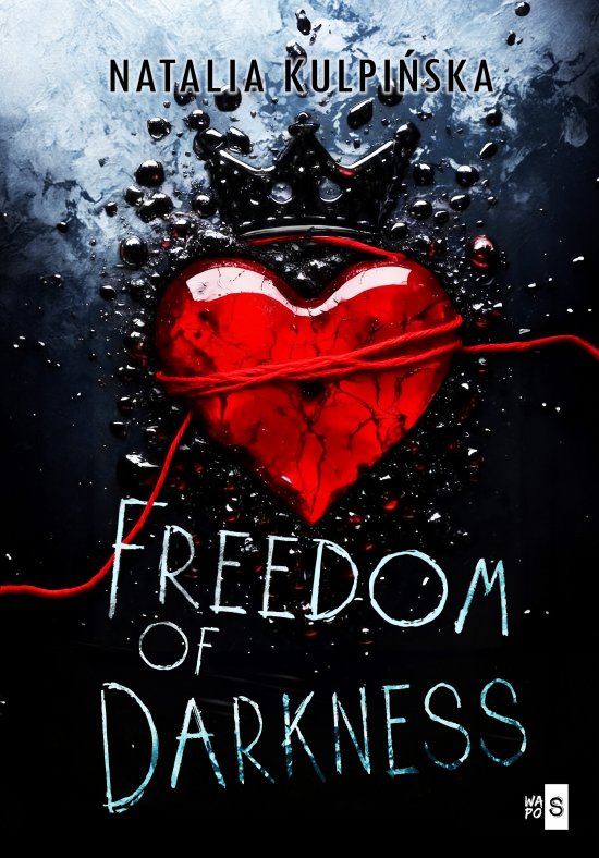 Freedom of Darkness