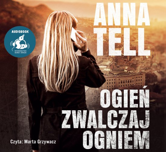 Ogie� zwalczaj ogniem