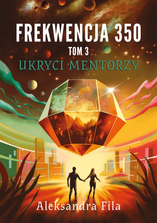 Frekwencja 350 Tom 3. Ukryci mentorzy