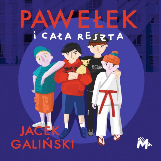 Pawe�ek i ca�a reszta