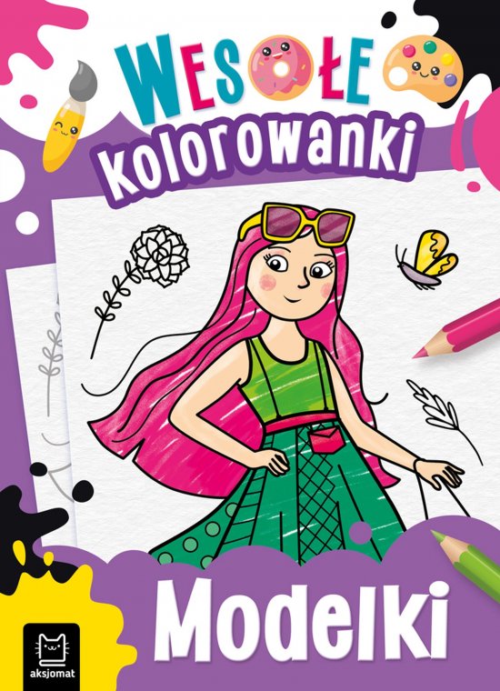 Modelki. Weso�e kolorowanki 4+