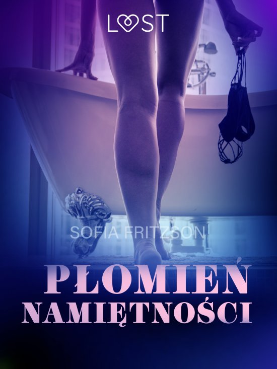 P�omie� nami�tno�ci - opowiadanie erotyczne