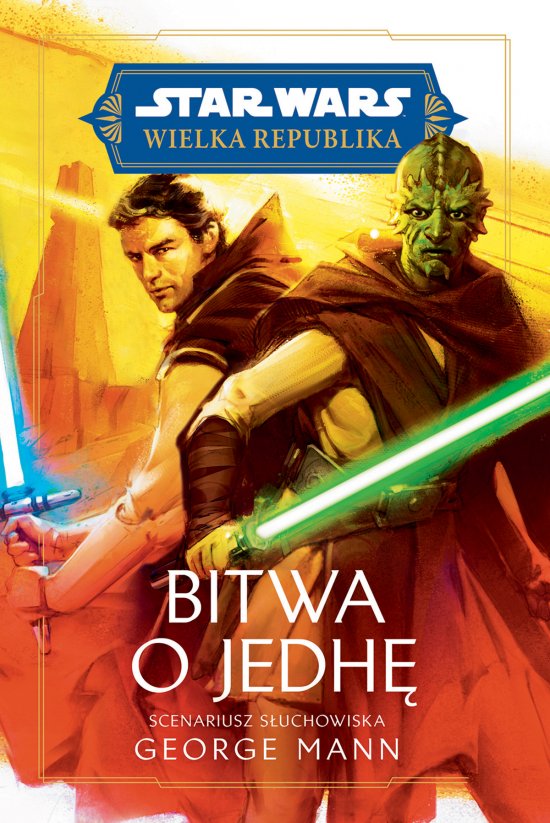 Star Wars. Wielka Republika. Bitwa o Jedh�