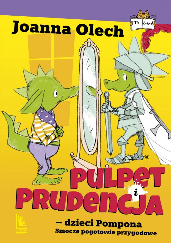 Pulpet i Prudencja dzieci Pompona. Smocze pogotowie przygodowe