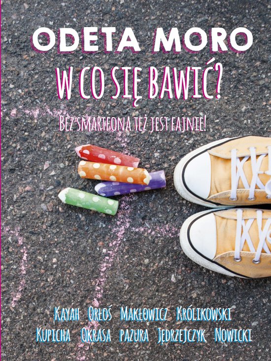 W co si� bawi� ?