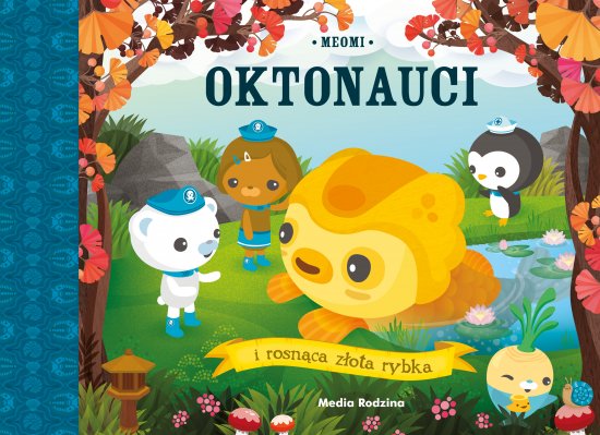 Oktonauci i rosn�ca z�ota rybka