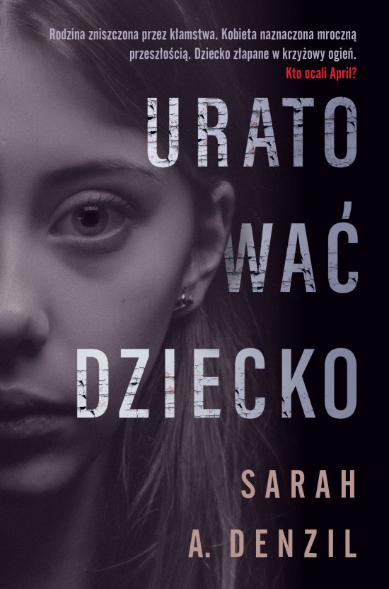 Uratowa� dziecko