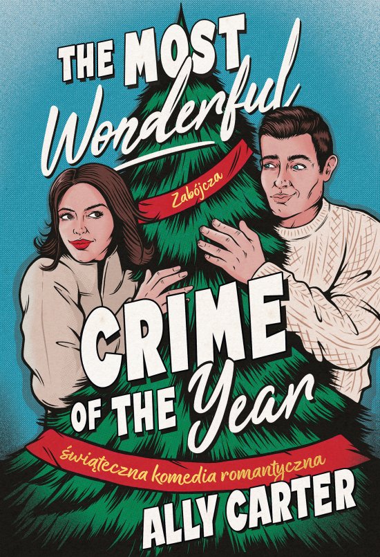 The most wonderful crime of the year. �wi�teczna komedia romantyczna
