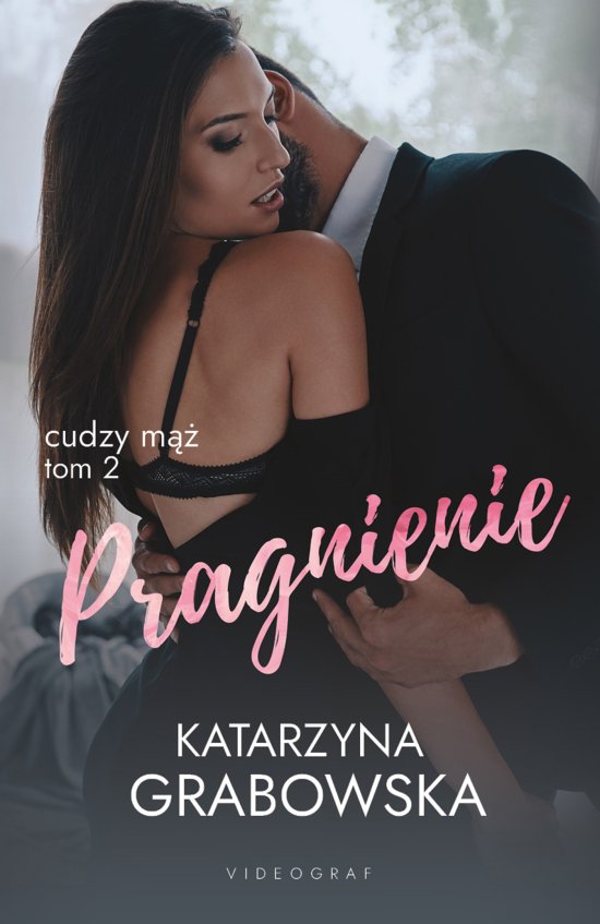 Cudzy m��. Tom 2: Pragnienie