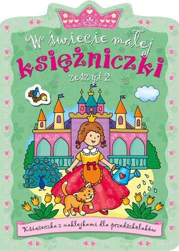 W �wiecie ma�ej ksi�niczki 2
