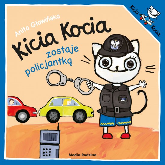 Kicia Kocia zostaje policjantk� 2019
