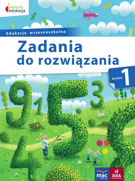 Zadania do rozwi�zania kl. 1