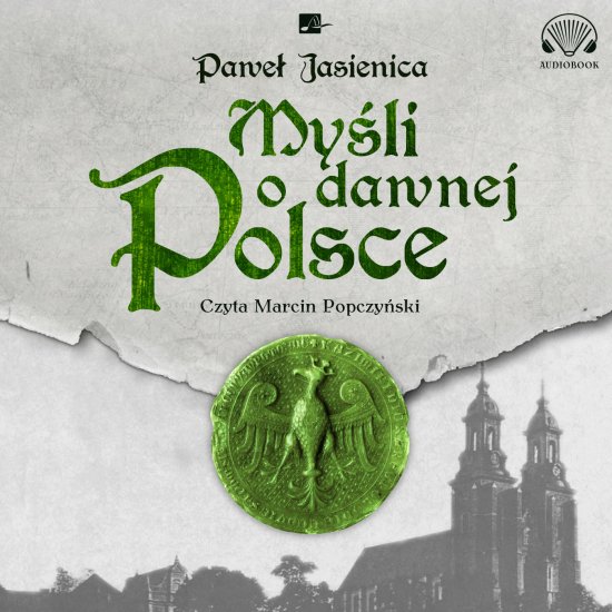 My�li o dawnej Polsce