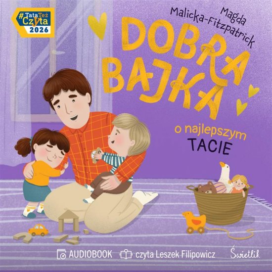 Dobra bajka o najlepszym tacie