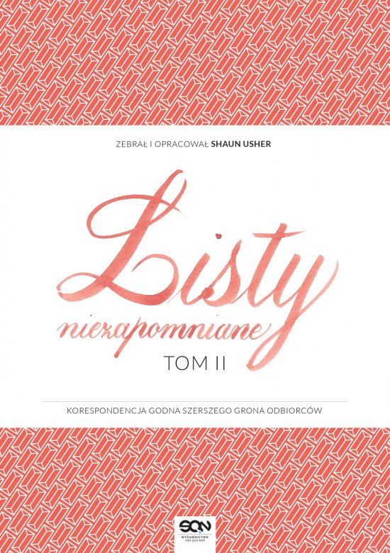 Listy niezapomniane. Tom II