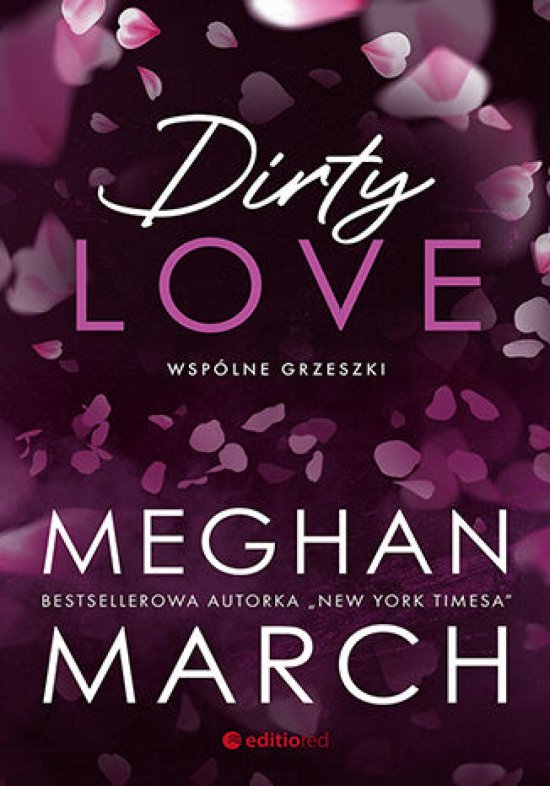 Dirty love. Wsp�lne grzeszki #2