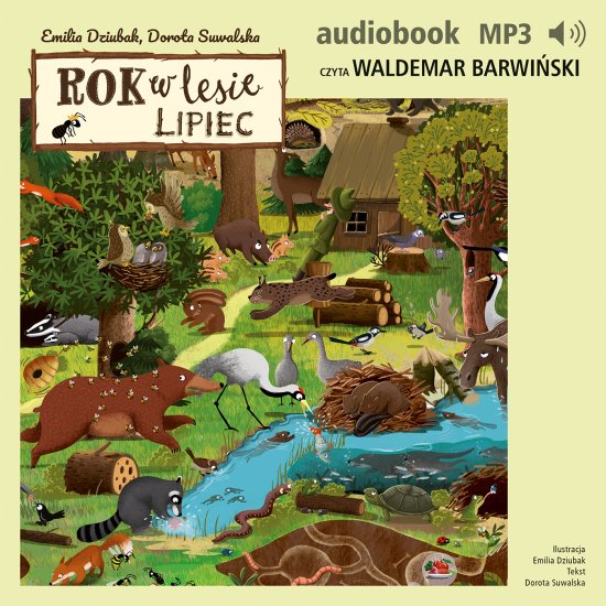 Rok w lesie. Lipiec