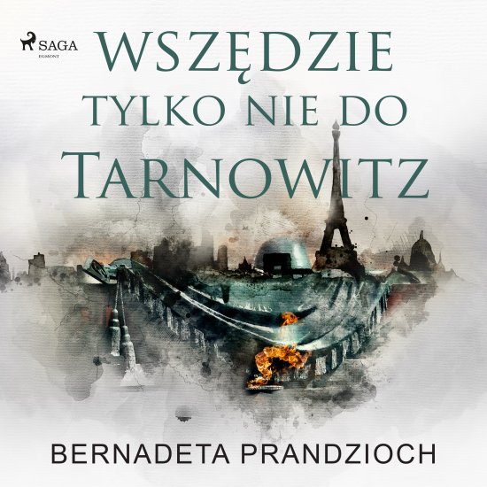 Wsz�dzie, tylko nie do Tarnowitz