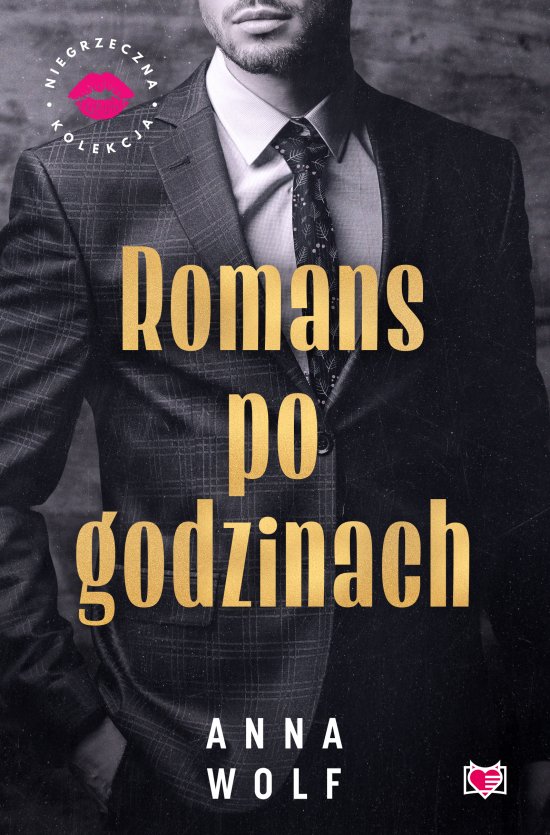 Romans po godzinach. Niegrzeczna Kolekcja