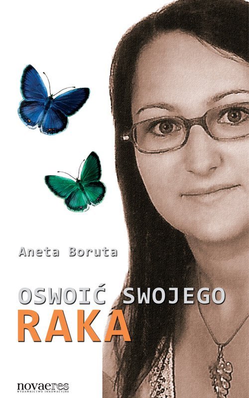 Oswoi� swojego raka