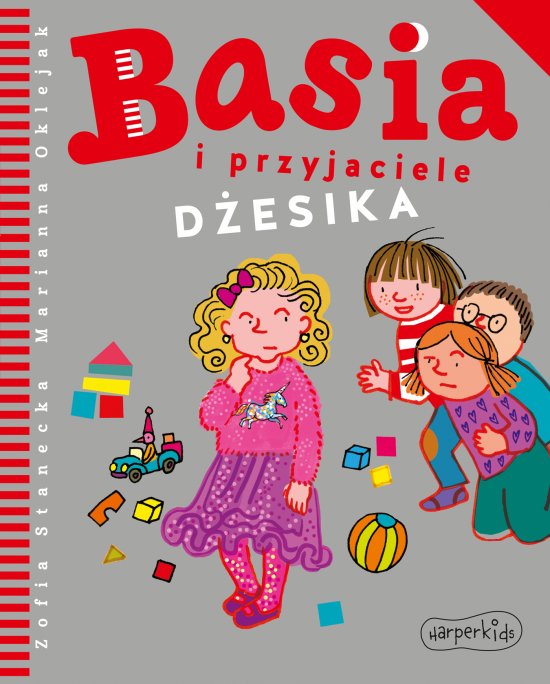Basia i przyjaciele. D�esika
