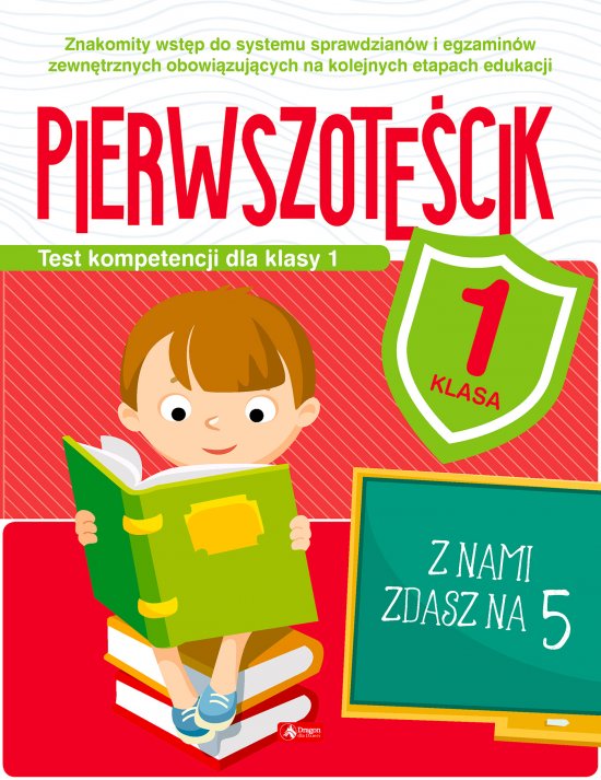 Pierwszote�cik. Test kompetencji dla klasy 1