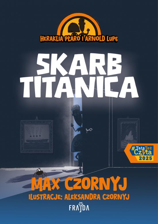 Heraklia P�aro i Arnold Lup�. Skarb Titanica