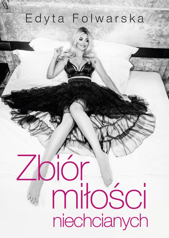 Zbi�r mi�o�ci niechcianych