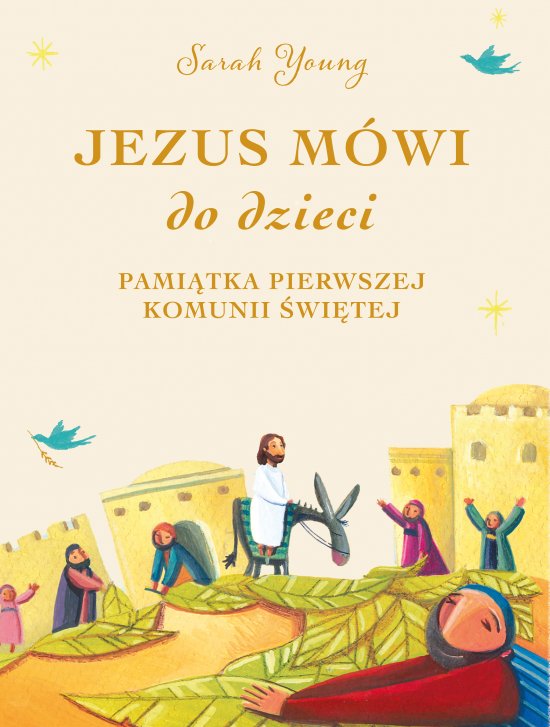 Jezus m�wi do dzieci. Pami�tka Pierwszej Komunii �wi�tej