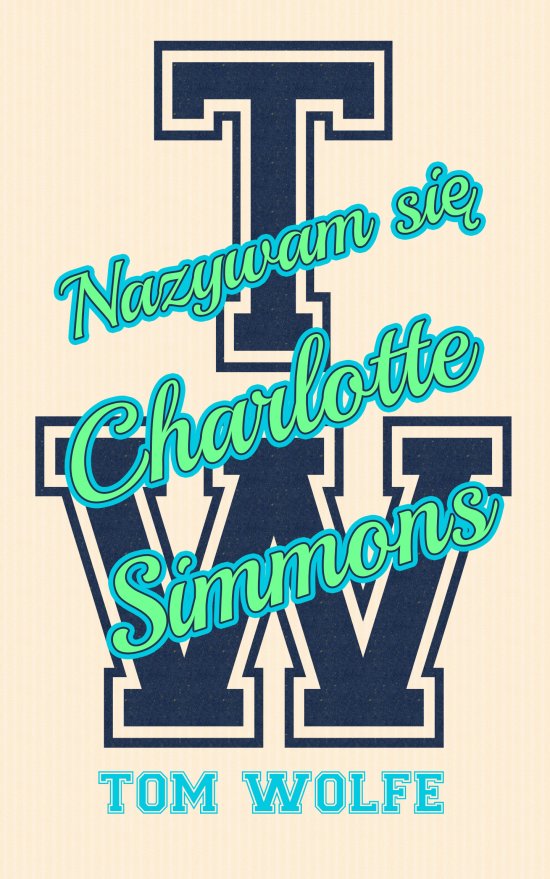 Nazywam si� Charlotte Simmons