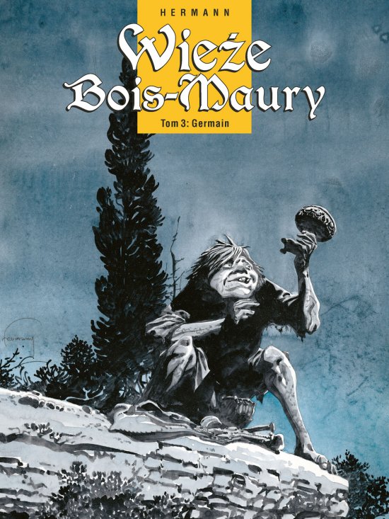 Wie�e Bois-Maury. Tom 3. Germain