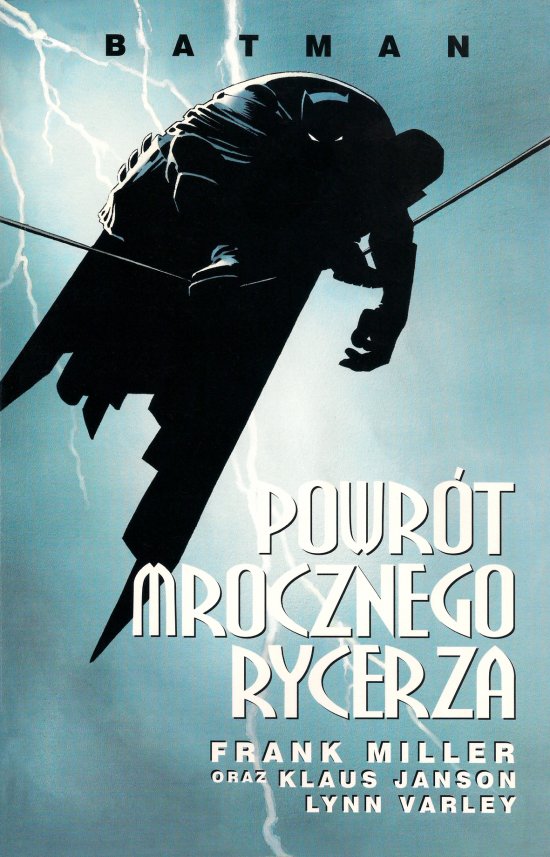 Batman. Powr�t Mrocznego Rycerza