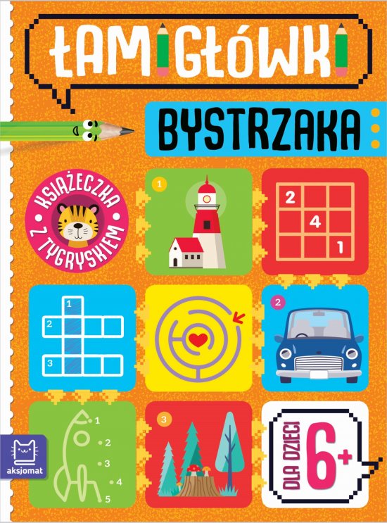 �amig��wki bystrzaka. Ksi��eczka z tygryskiem. Dla dzieci 6+