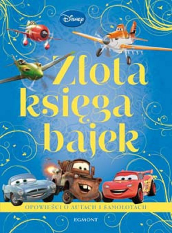 Z�ota ksi�ga bajek. Auta i Samoloty
